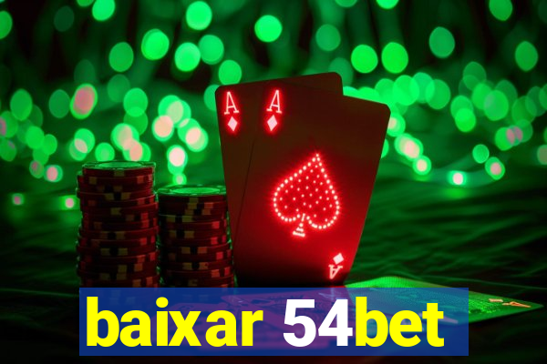 baixar 54bet